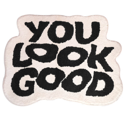 "You Look Good" Plush Rug